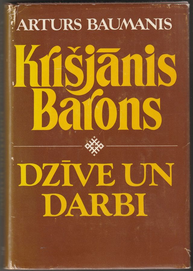 Image for Krisjanis Barons   Dzive Un Darbi