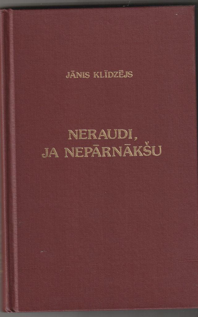 Image for Neraudi, Ja Neparnaksu    Stastu Un Novelu Izlase