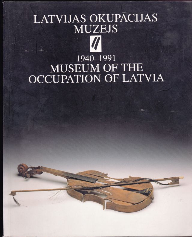 Image for Latvijas Okupacijas muzeja Gadagramata, 2001: Nacija Gusta The Captured Nation