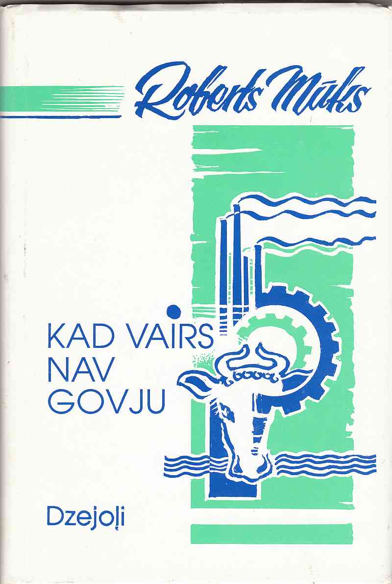 Image for Kad Vairs Nav Govju