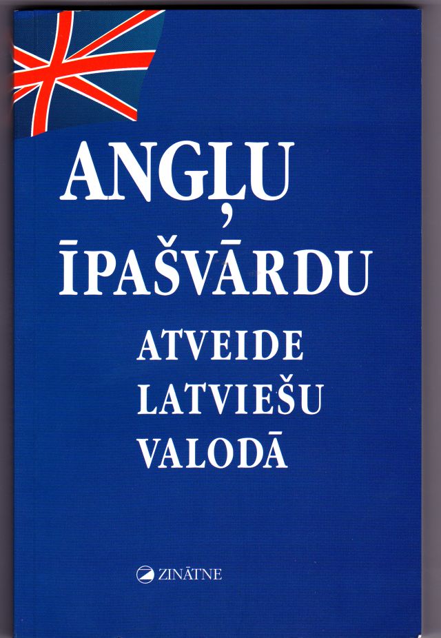 Image for Anglu Ipasvardu Atveide Latviesu Valoda