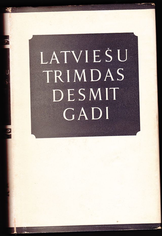 Image for Latviesu Trimdas 10 Gadi Rakstu Krajums