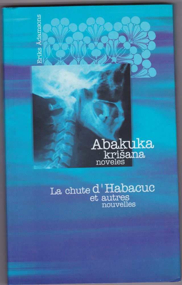 Image for Abakuka Krisana Noveles La Chute d'Habacuc et Autres Nouvelles