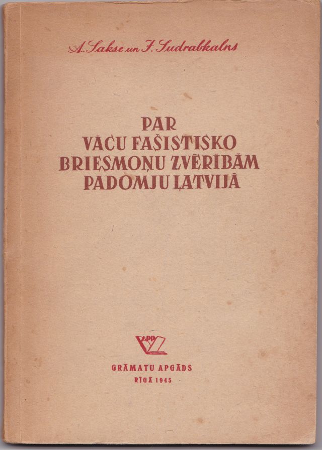 Image for Par Vacu Fasistisko Briesmonu ZveribamPadomju Latvija