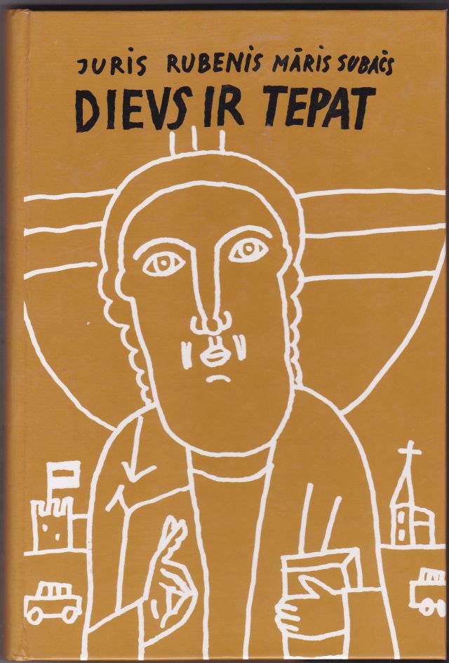 Image for Dievs Ir Tepat Pirma Iepazisanas Ar Kristietibu