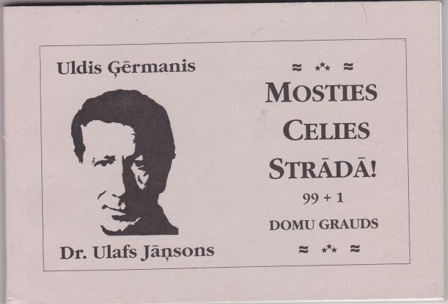 Image for Mosties Celies Strada! 99+1 Domu Grauds