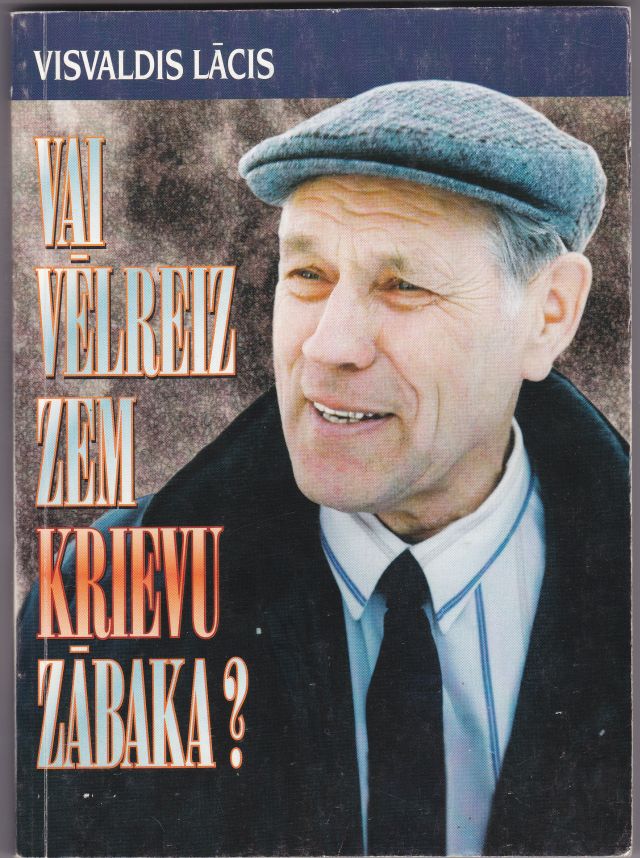 Image for Vai Velreiz Zem Krievu Zabaka?