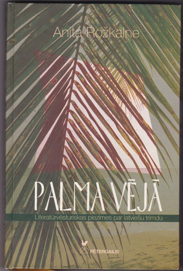 Image for Palma Veja Literaturvesturiskas Piezimes Par Latviesu Trimdu