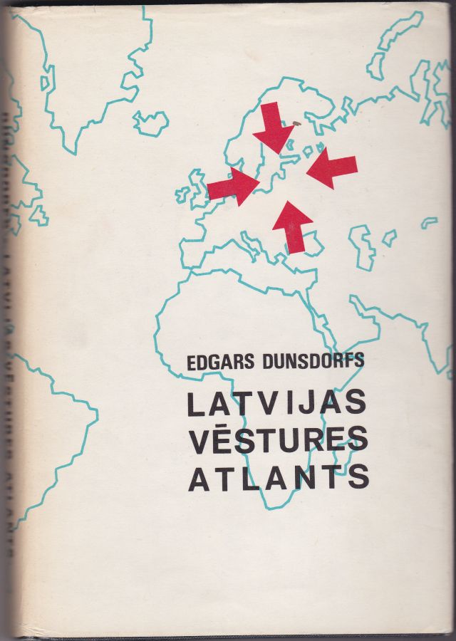 Image for Latvijas Vestures Atlants Skolam Un Pasmacibai