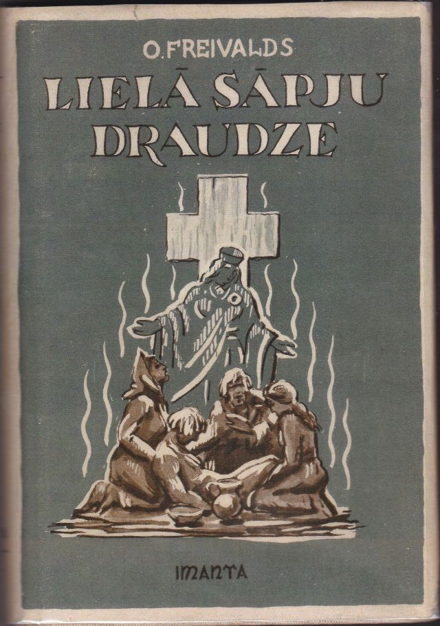 Image for Liela Sapju Draudze Latviesu Tautas Posta, Ciesanu Un Sapju Asinsliecinieki , Kristuscela gajeji- Mocekli