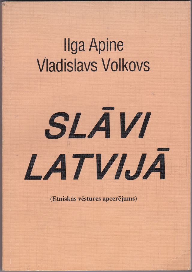Image for Slavi Latvija ( Etniskas Vestures Apcerejums