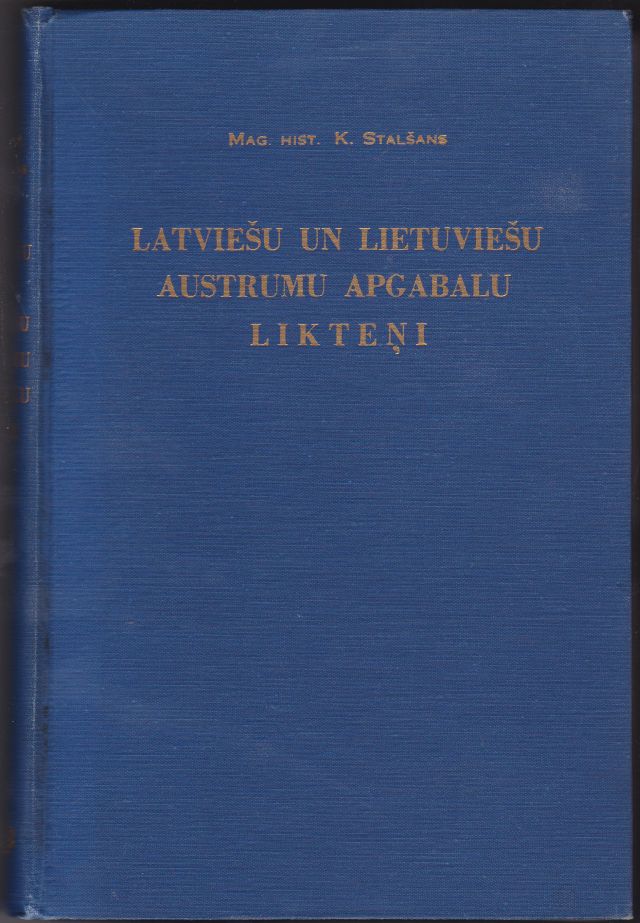 Image for Latviesu Un Lietuviesu Austrumu Apgabalu Likteni