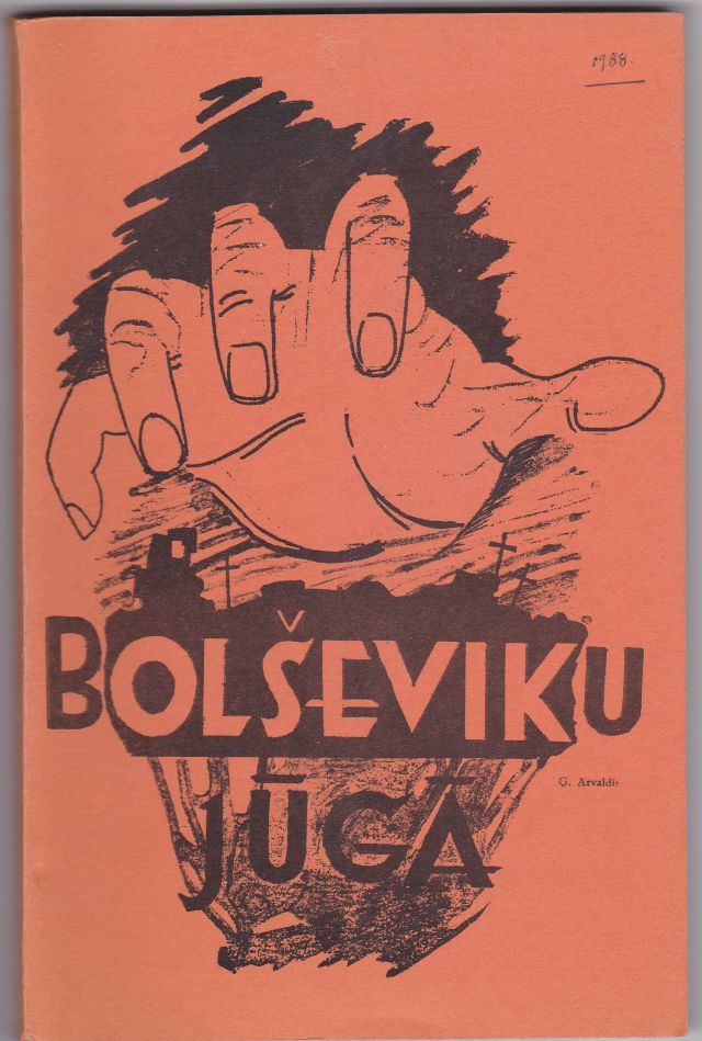 Image for Bolseviku Juga Karla Vanaga Piezimes Par Latviesu Tautas Tragediju