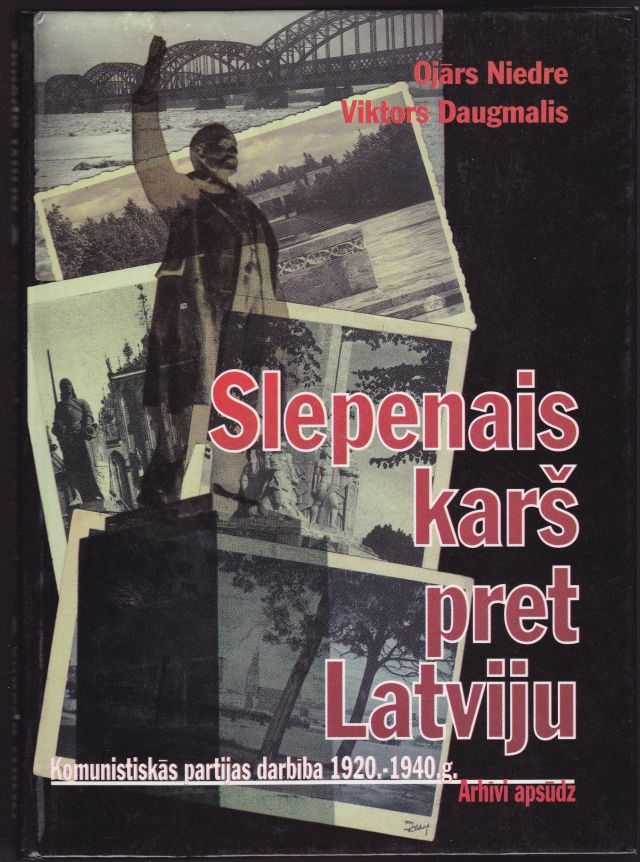 Image for Slepenais Kars Pret Latviju Komunistiskas Partijas Darbiba 1920-1940g
