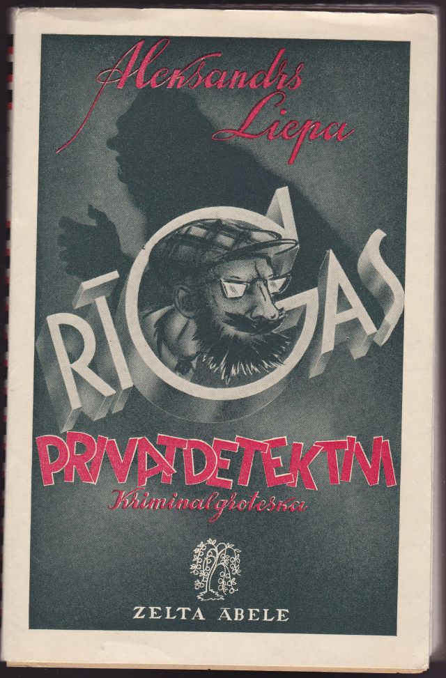 Image for Rigas Privatdetektivi Kriminalgroteska