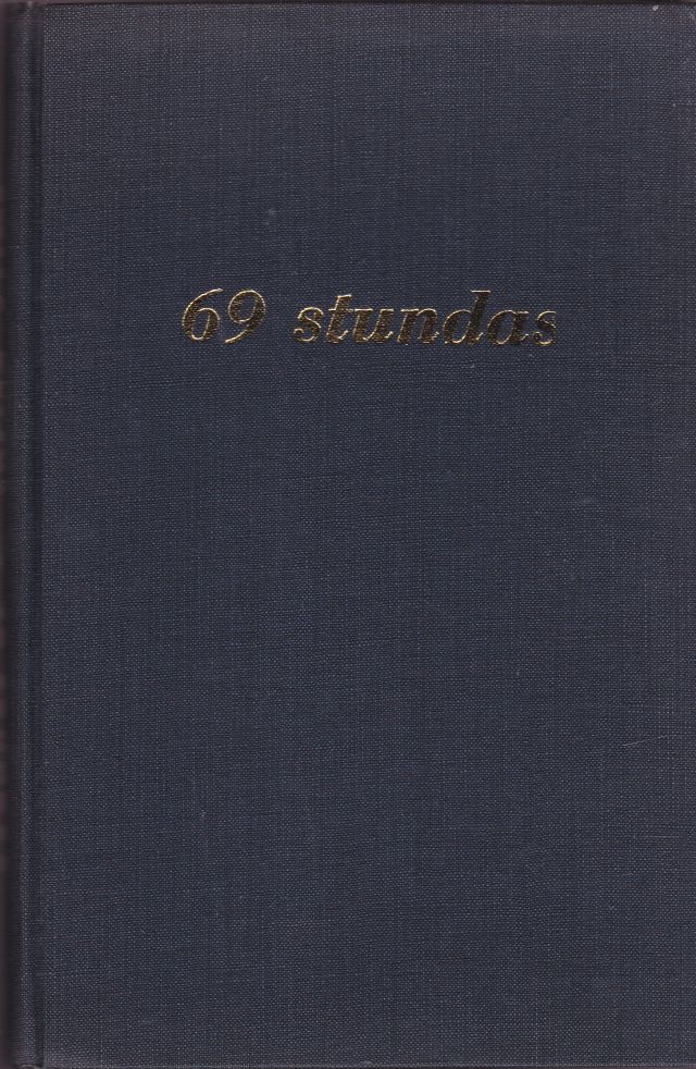 Image for 69 Stundas Esejas Un Verojumi Par Vietam Un Cilvekiem