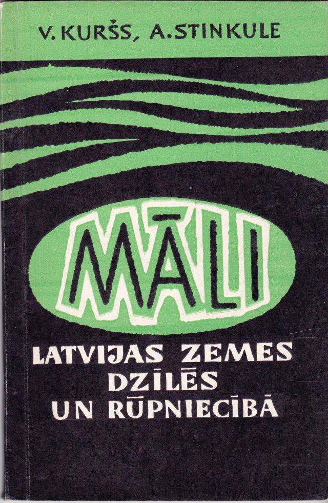 Image for Mali  Latvijas Zemes Dziles Un Rupnieciba