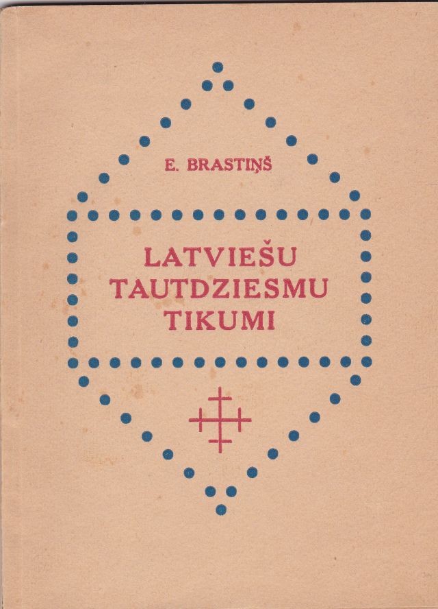 Image for Latviesu Tautasdziesmu Tikumi