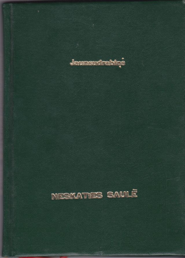 Image for Neskaties Saule