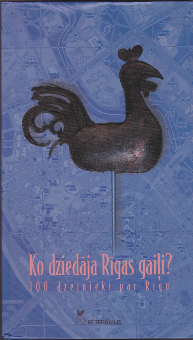 Image for Ko Dziedaja Rigas Gaili 100 Dzejnieki Par Rigu