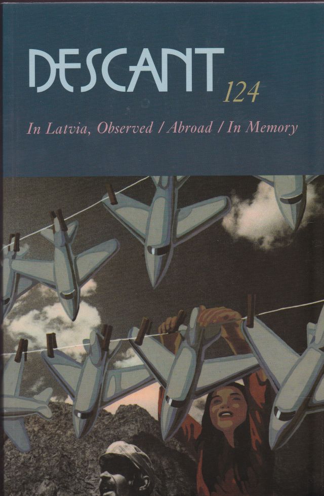 Image for Descant 124. Spring 2004. Vol. 35 No. 1. In Latvia / Abroad / in Memory