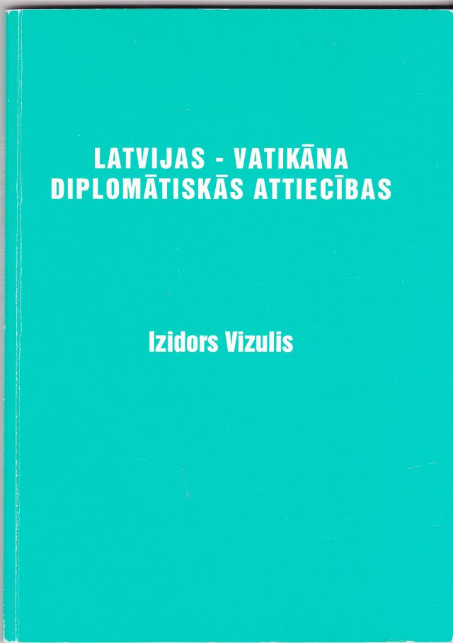 Image for Latvijas - Vatikana Diplomatiskas Attiecibasa