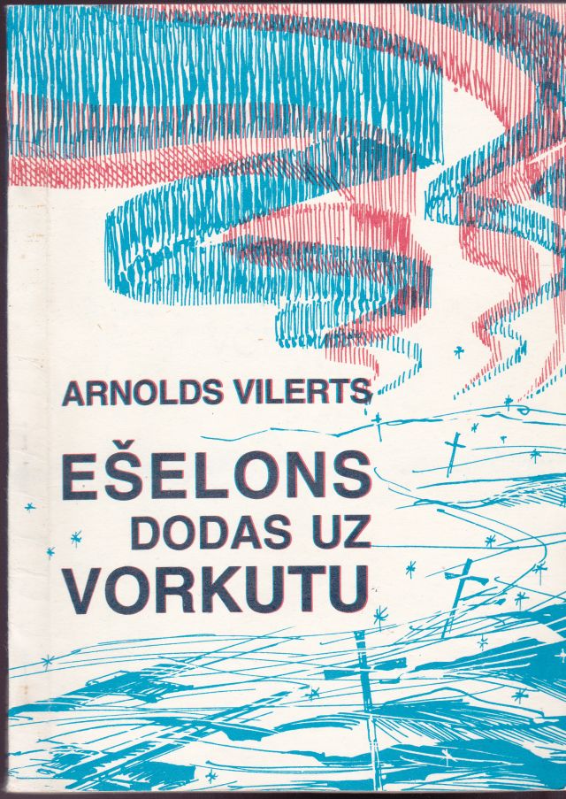 Image for Eselons Dodas Uz Vorkutu
