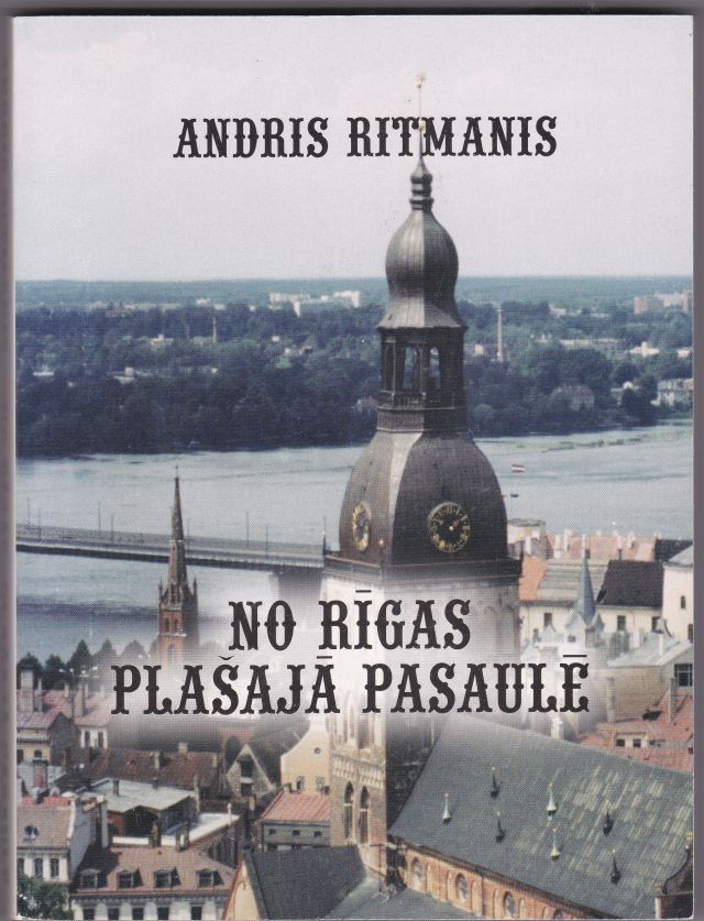 Image for No Rigas Plasaja Pasaule