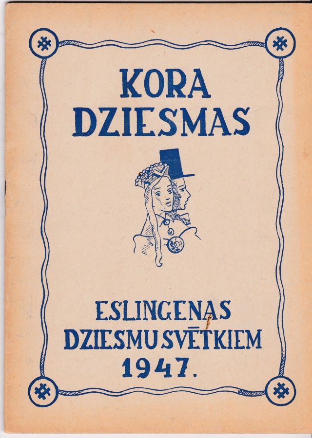 Image for Kora Dziesmas Eslingenas Dziesmu Svetkiem 1947