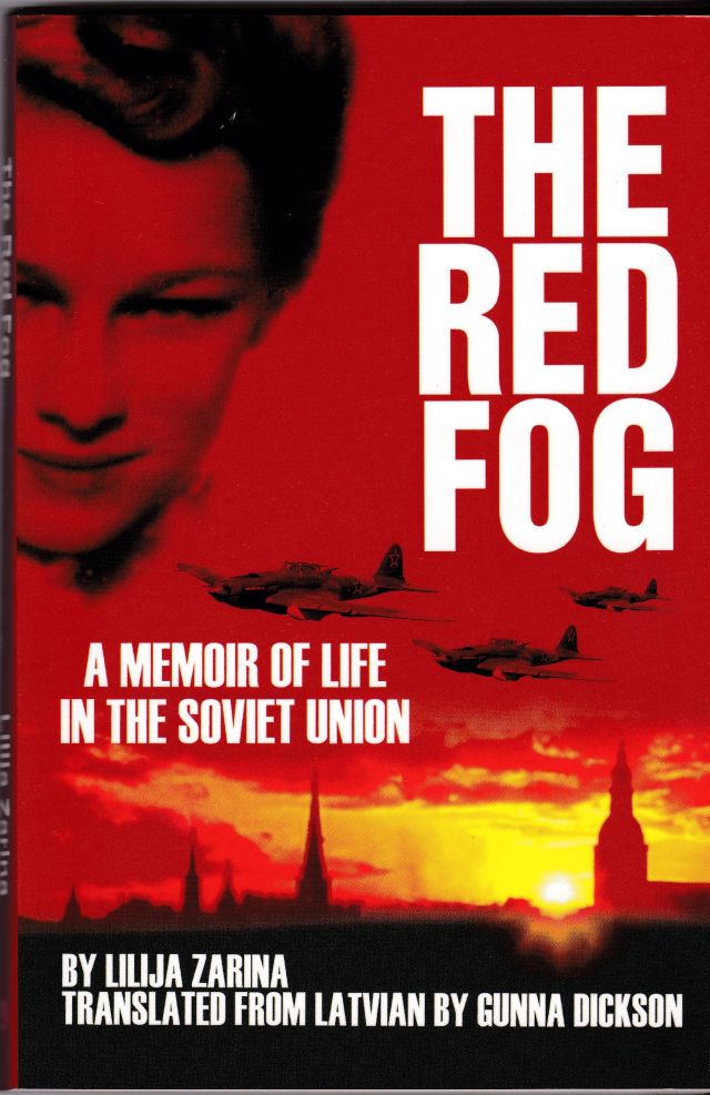 Image for The Red Fog A Memoir of Life in the Soviet Union