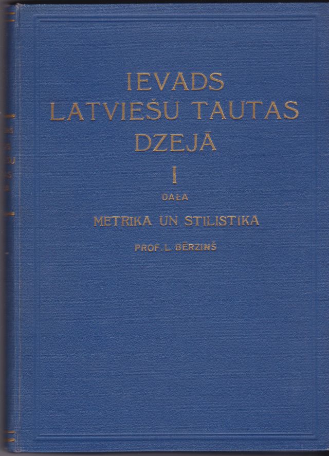 Image for Ievads Latviesu Tautas Dzeja  I Dala   Metrika Un Stilistika