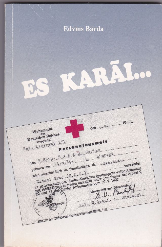 Image for Es Karai ... Kara Gaitu Atminas