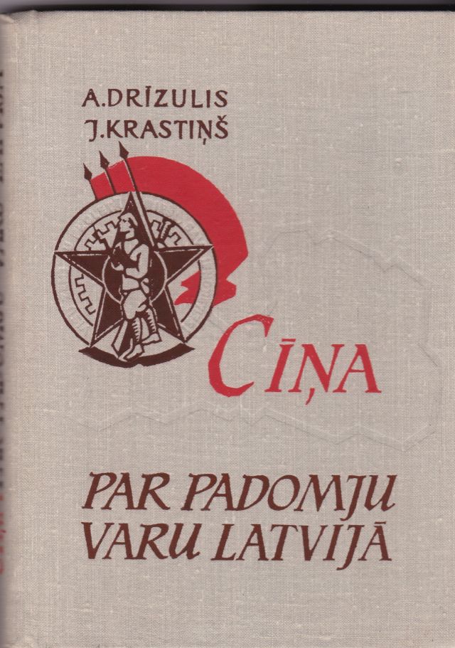 Image for Cina Par Padomju Varu Latvija 1917. - 1920.