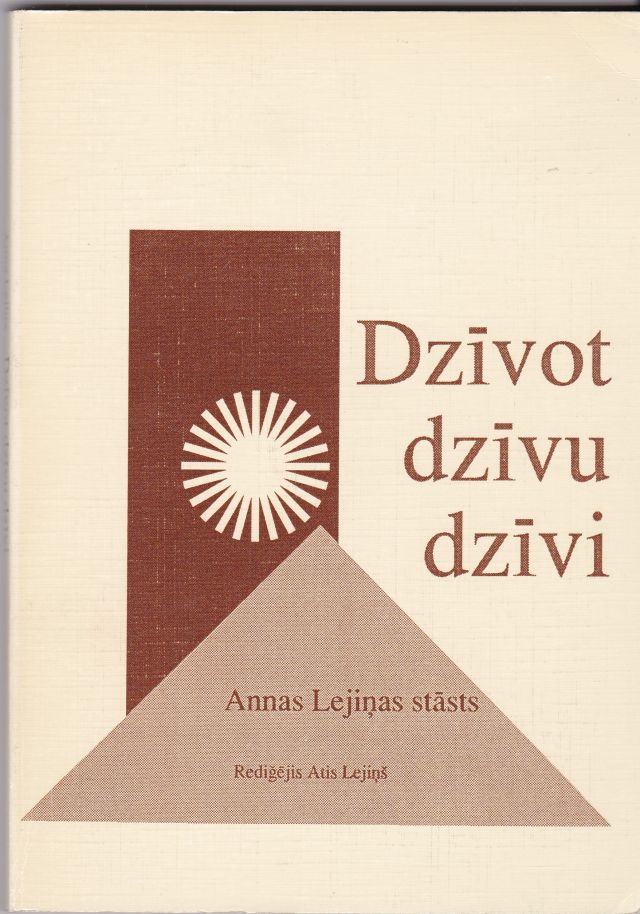 Image for Dzivot Dzivu Dzivi Annas Lejinas Stasts