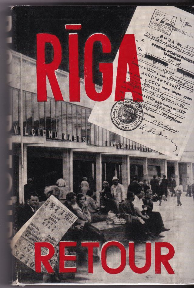 Image for Riga Retour  Apmeklejums Dzimtene