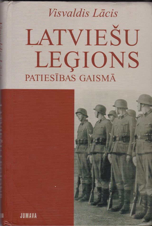 Image for Latviesu Legions Patiesibas Gaisma