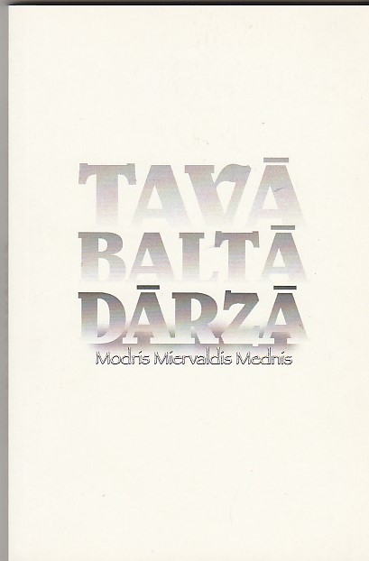 Image for Tava Balta Darza