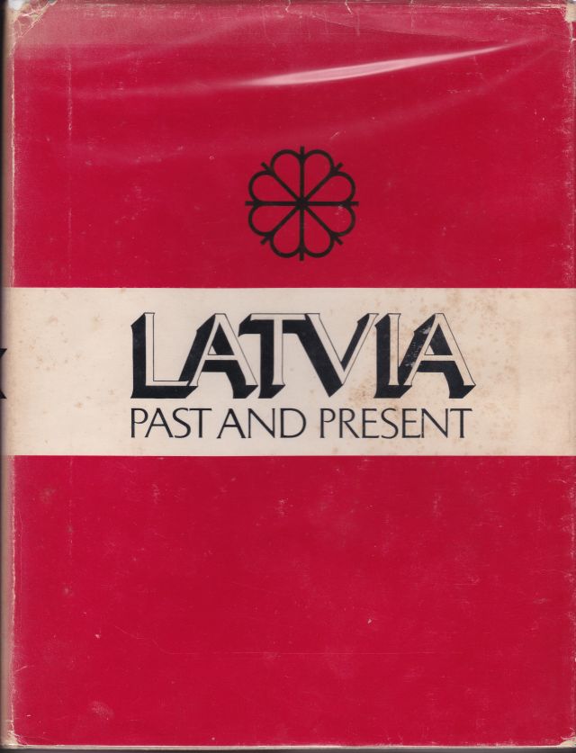 Image for Latvia- Past and Present... 1918-1968