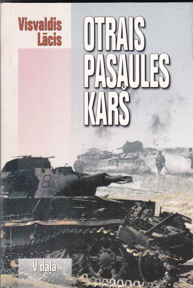 Image for Otrais Pasaules Kars V. Dala