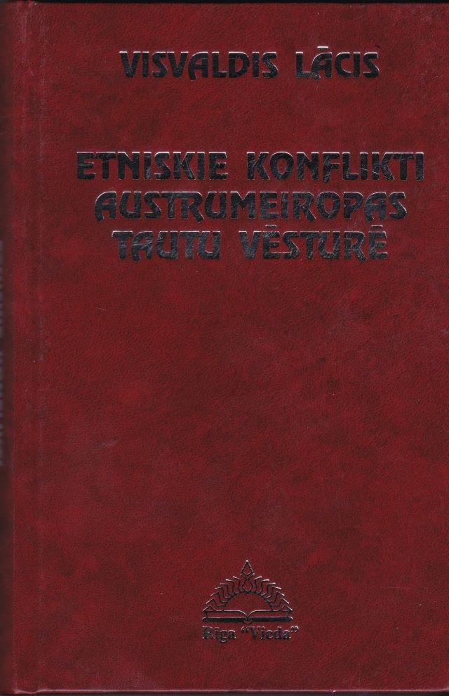 Image for Etniskie Konflikti Austrumeiropas Tautu Vesture