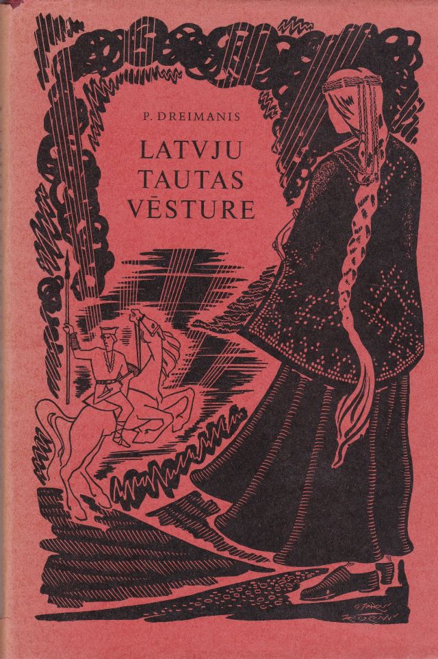 Image for Latvju Tautas Vesture Tresais Papildinatais Izdevums