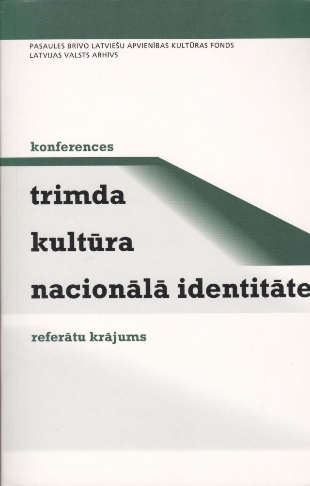 Image for Konferences Trimda Kultura Nacionala Identitate Referatu Krajums