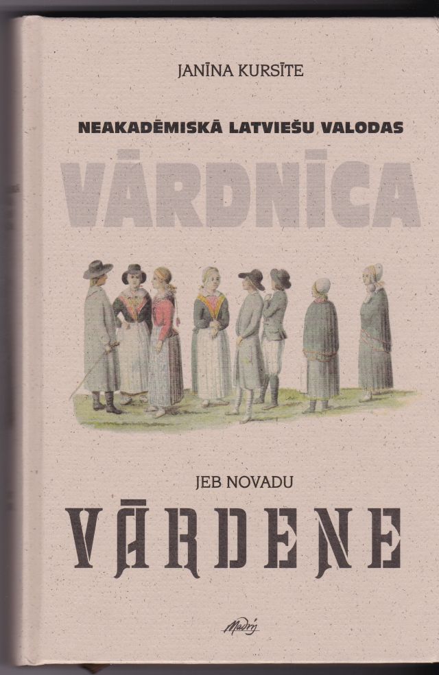 Image for Neakademiska Latviesu Valodas Vardnica Jeb Novadu Vardene