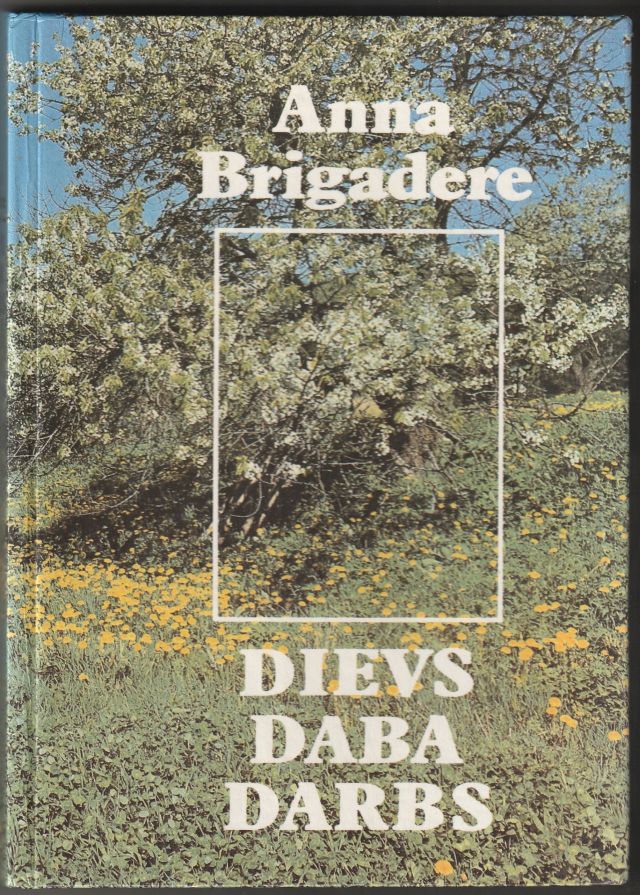 Image for Dievs , Daba, Darbs Gramata Jauniem Un Veciem