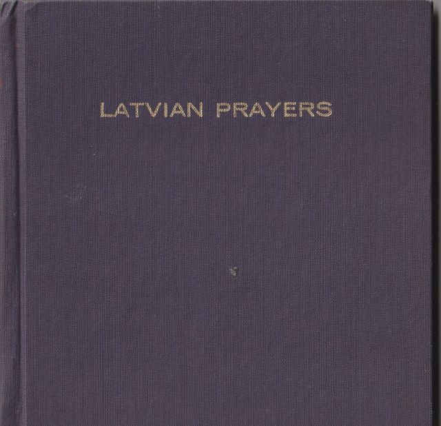 Image for Prayers for Latvian Wayfarers Lugsnas Latvju Celiniekiem