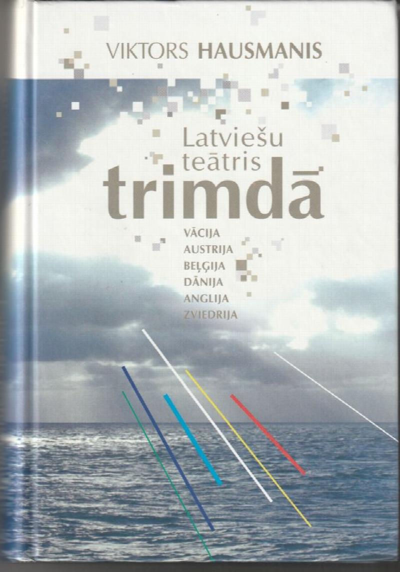 Image for Latviesu Teatris Trimda Vacija, Austrija, Belgija Anglija Zviedrija