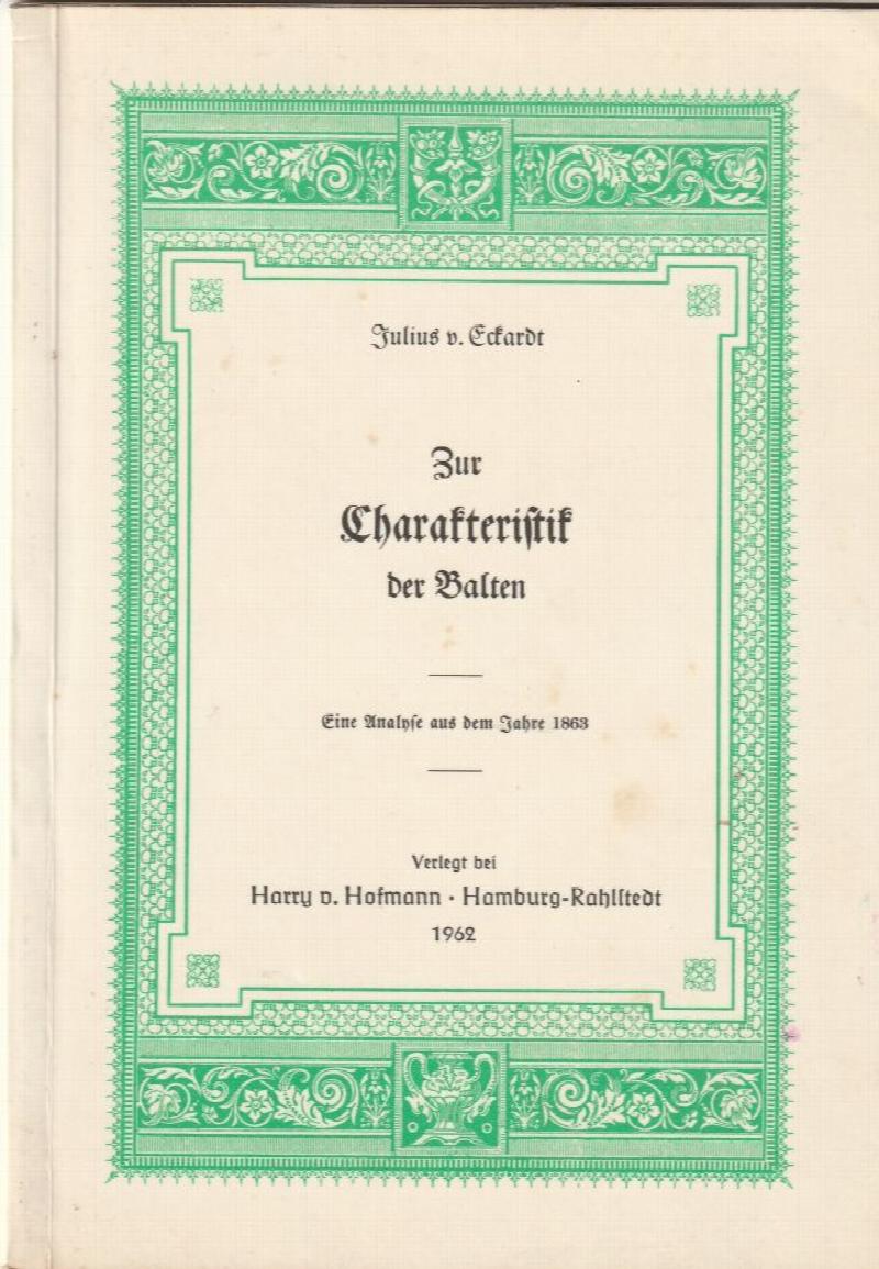 Image for Zur Charakteristik der Balten : eine Analyse aus dem Jahre 1863