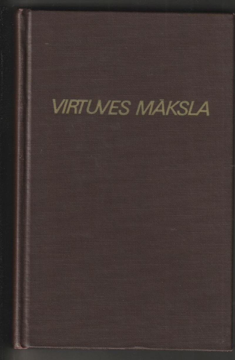 Image for Virtuves Maksla The Art of Latvian Cooking and Wine Making at Home