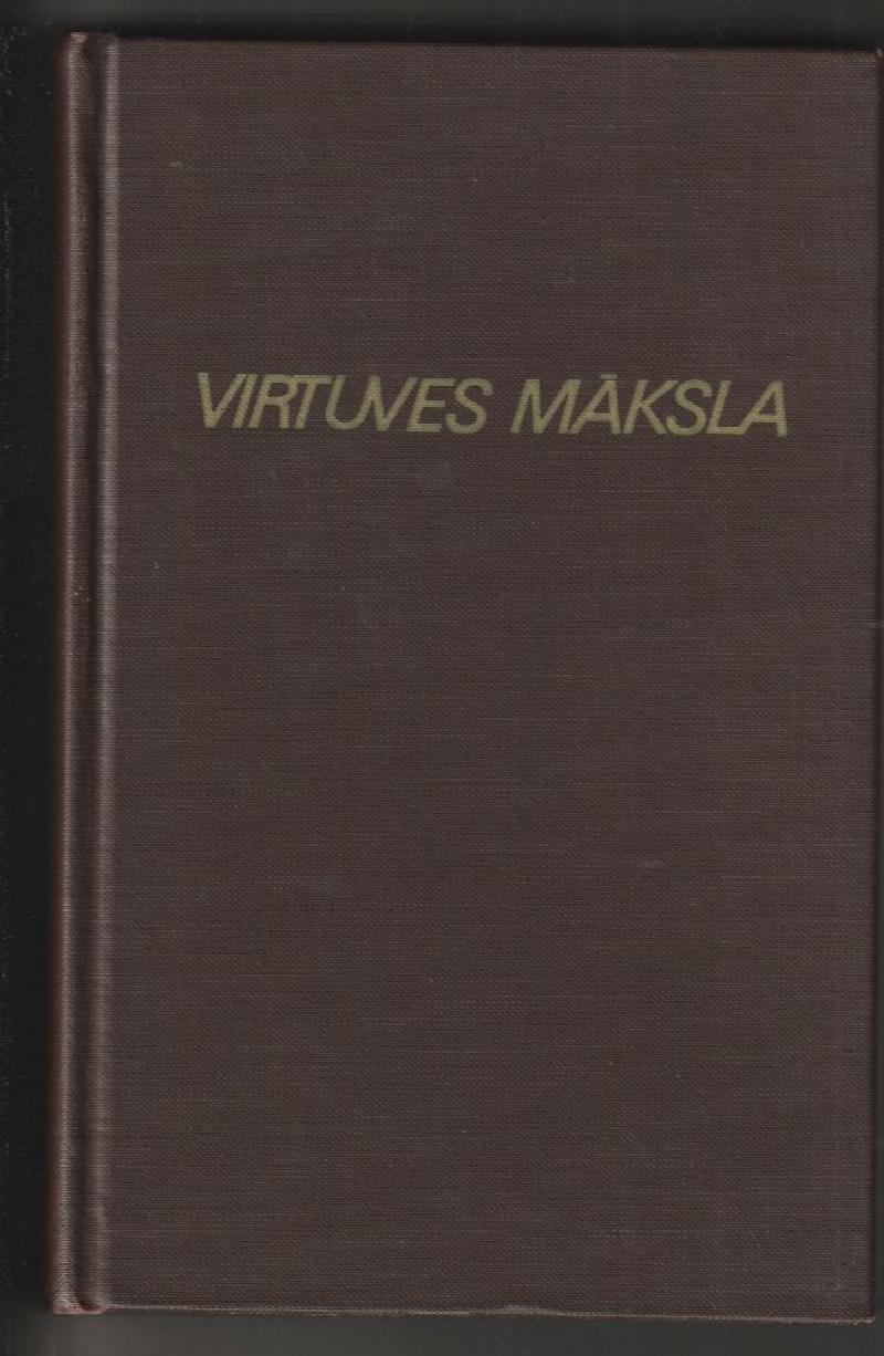 Image for Virtuves Maksla The Art of Latvian Cooking and Wine Making at Home