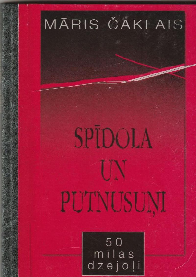 Image for Spidola Un Putnusuni  50 Milas Dzejoli